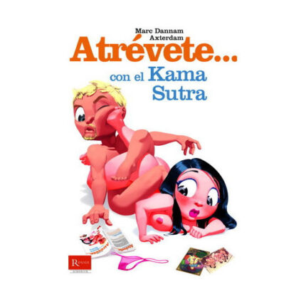 ATREVETE... CON EL KAMA SUTRA - 001