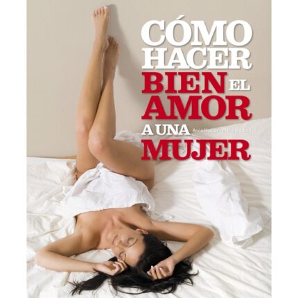 COMO HACER BIEN EL AMOR A UN MUJER - 001
