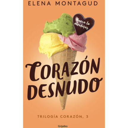 CORAZÓN DESNUDO (TRILOGÍA CORAZÓN 3) - 001