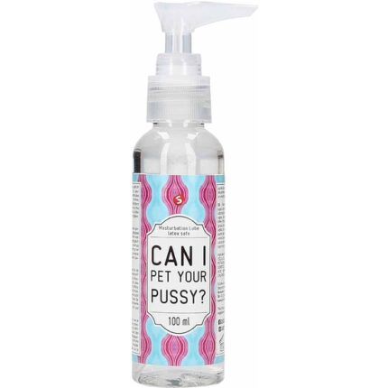 MASTURBATION LUBE - CAN I PET YOUR PUSSY? - 100 ML - 001