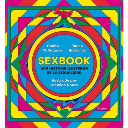 SEXBOOK: UNA HISTORIA ILUSTRADA DE LA SEXUALIDAD - 001