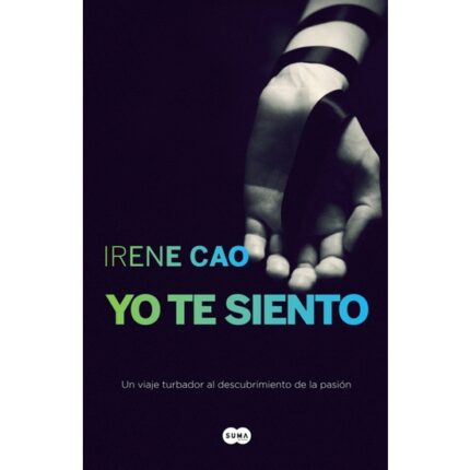 YO TE SIENTO II. TRILOGIA DE LOS SENTINDOS 2 - 001